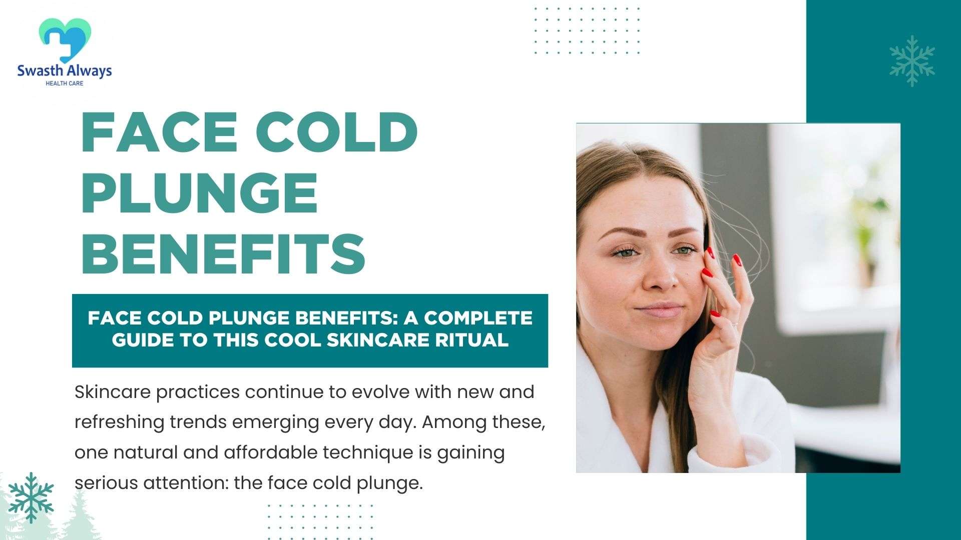 Face Cold Plunge Benefits