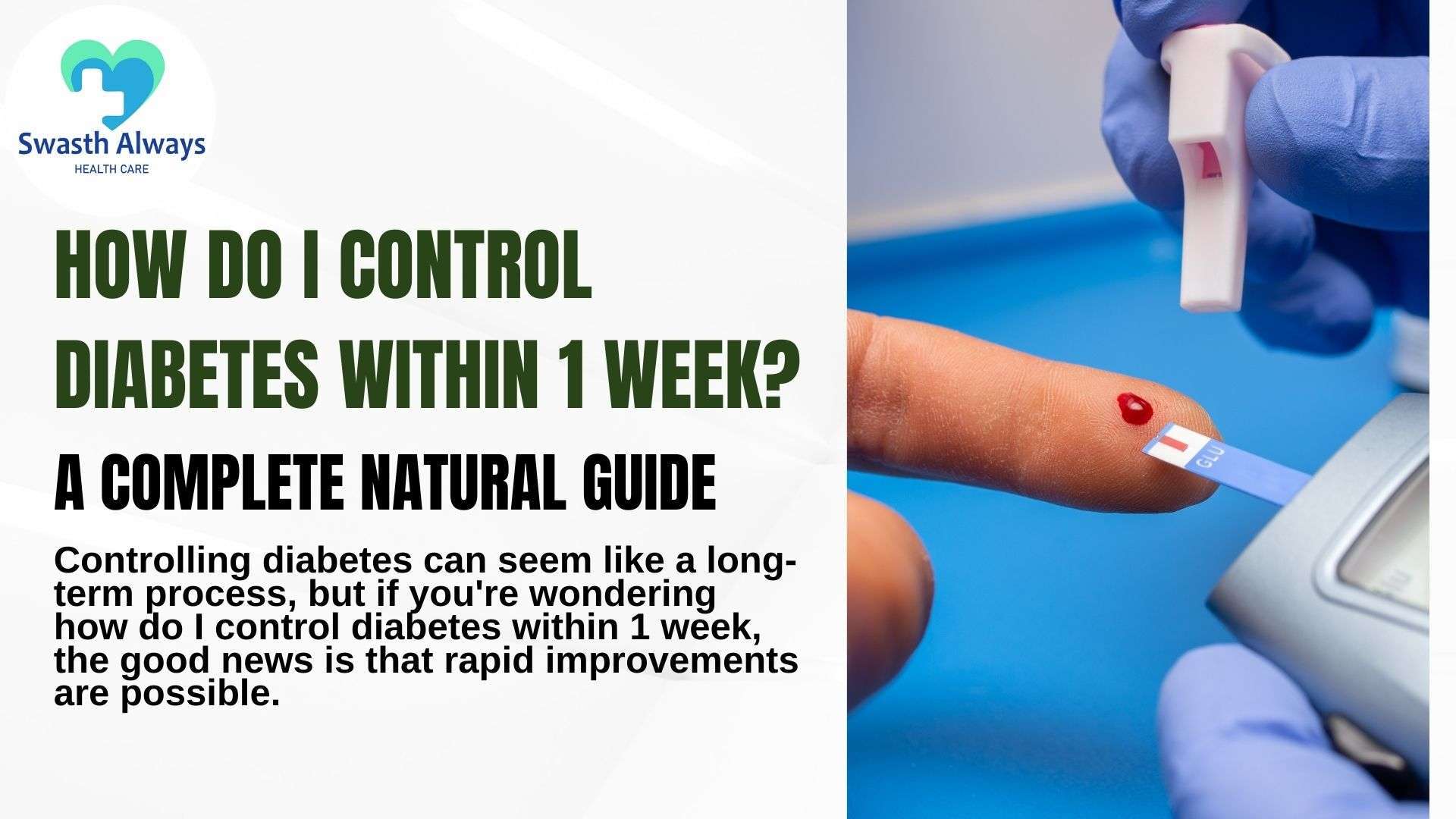 Control Diabetes Within 1 Week