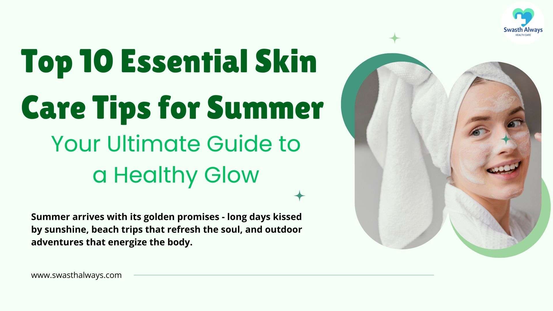 Skin Care Tips for Summer